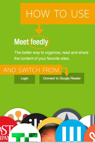 How to use Feedly (and switch from Google Reader).