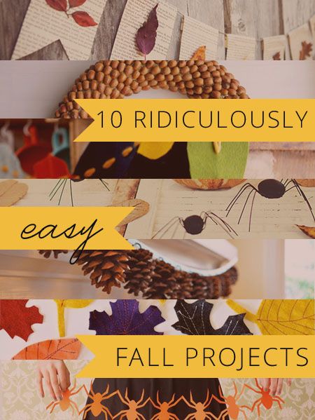 10 ridiculously easy fall projects